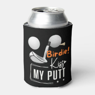 Golf  Funny Saying Kiss My Putt Can Cooler