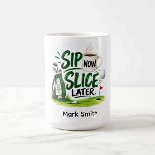 Golf Funny Saying Quotes for Golfer Coffee Mug
