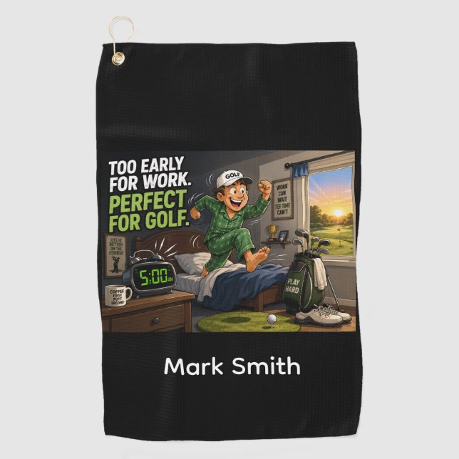 Golf funny saying with golfer  towel (Front)