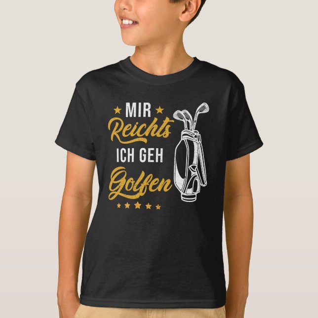 Golf German quote funny T-Shirt (Front)