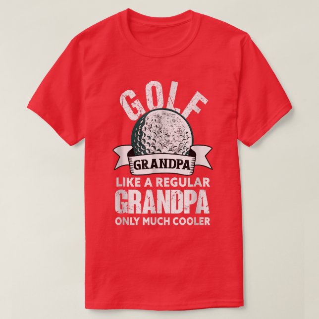 Golf Grandpa Funny Golfing Golfer Grandfather  T-Shirt (Design Front)