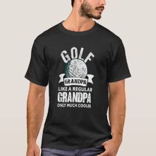 Golf Grandpa Golfing Golfer Grandfather T-Shirt