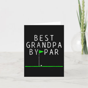 Golf Grandpa Grandfather Gift By Par Card