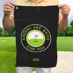 Golf Greens Fore Golfer Humour Funny Custom Black Golf Towel<br><div class="desc">Funny custom design features golf greens with red flag bordered with curved text "GREENS ARE GOOD FORE YOU!" in a fun modern green font that matches the golf greens. You will also find a modern template for a monogrammed name, initials or custom text also in green. The background is solid...</div>