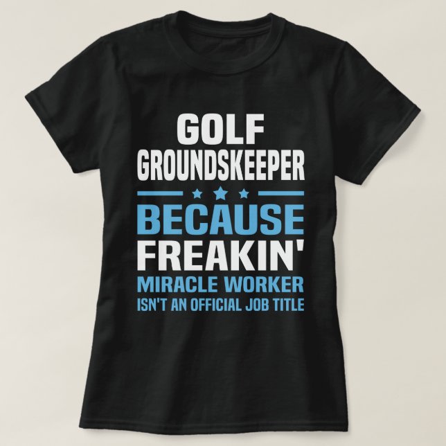 Golf Groundskeeper T-Shirt (Design Front)