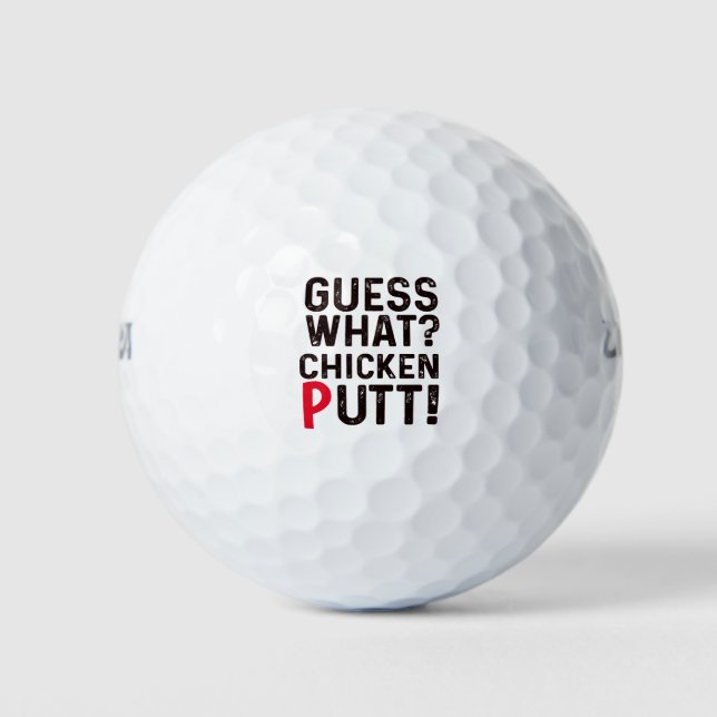 Golf Guess What Chicken Putt !! funny gifts golfer Golf Balls (Front)