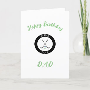 GOLF - Happy Birthday #1 Dad Golf Card