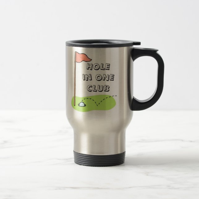 Golf Hole in One Club Bragging Travel Mug (Right)