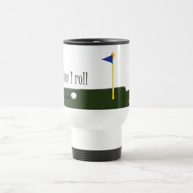 golf how i roll travel mug (Center)