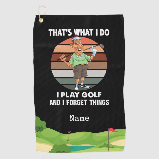 Golf I play golf I forgot things for golfer Towel (Front)