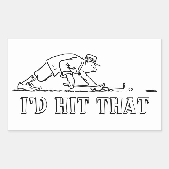 Golf - I'd Hit That Custom Designer Golfer Cartoon Rectangular Sticker (Front)