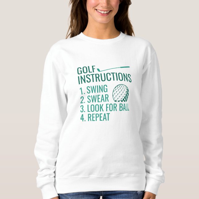 Golf Instructions Sweatshirt (Front)