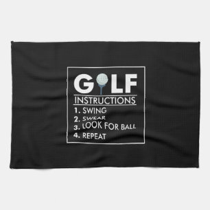 Golf Instructions Swing Swear Look Ball Repeat Tea Towel