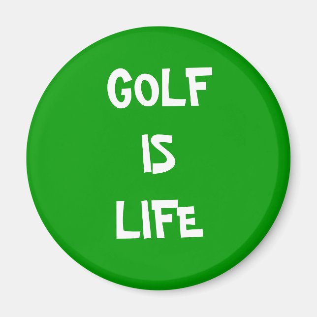 GOLF IS LIFE MAGNET (Front)