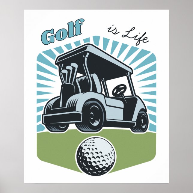 Golf is Life Poster (Front)