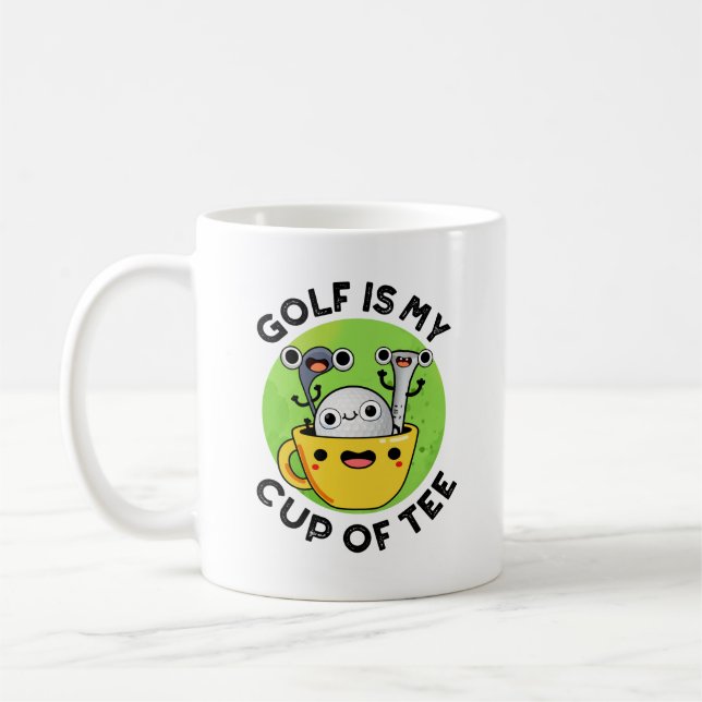Golf Is My Cup Of Tee Funny Golf Pun  (Left)