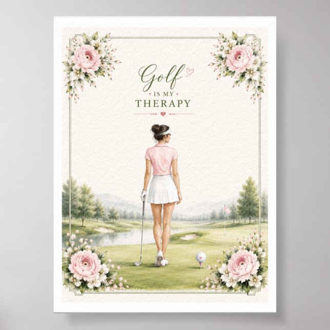 Golf is my therapy for Lady golfer   Poster (Front)