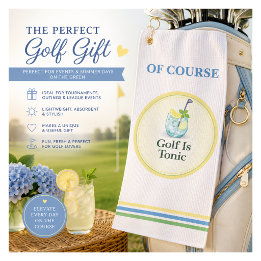 Golf Is Tonic Funny Golf Towel Gift for Golfers