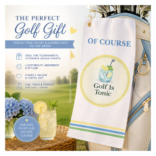 Golf Is Tonic Funny Golf Towel Gift for Golfers