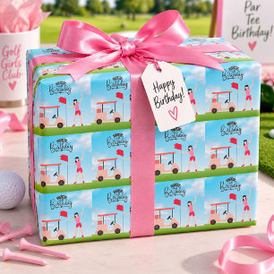 Golf It is my birthday woman golfer on green   Wrapping Paper