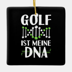Golf It Is My DNA Ceramic Ornament