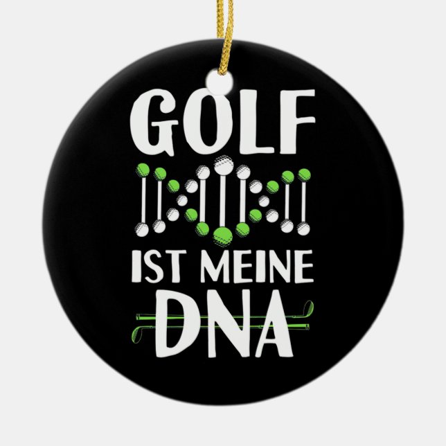 Golf It Is My DNA Ceramic Tree Decoration (Front)