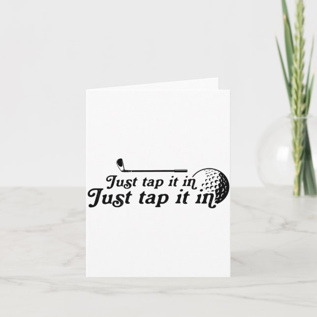 Golf Just Tap It In Funny Golf Player Golfing Srt  Card (Front)