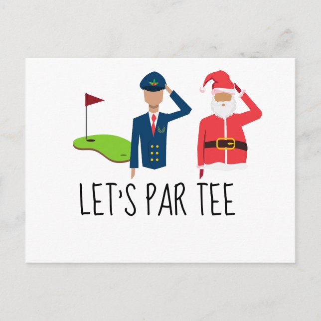 Golf Let’s Par tee Christmas party for pilot  Postcard (Front)
