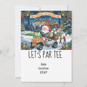 Golf Let’s Par tee Christmas with Santa Claus Invi Invitation