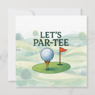 Golf Let’s Par-Tee Party Golf Theme  Invitation