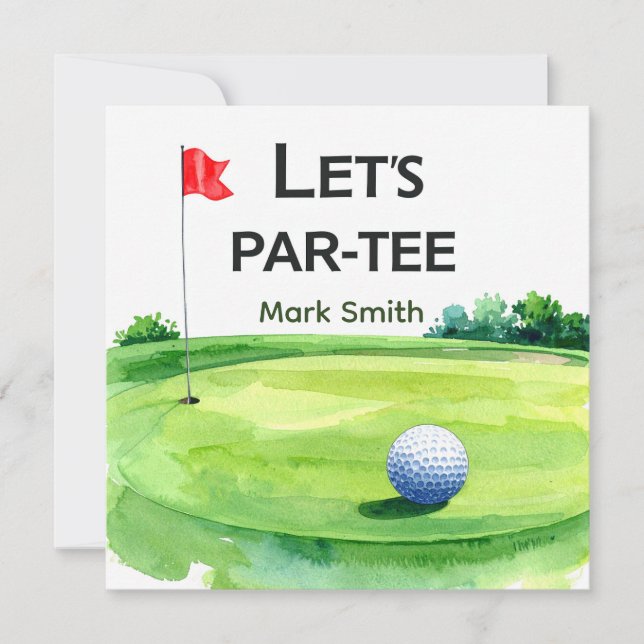 Golf Let’s Par-Tee Putting Green Party  Invitation (Front)