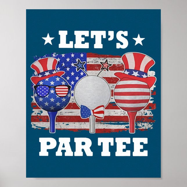 Golf Lets Par American Flag Independence Golf 4th Poster (Front)