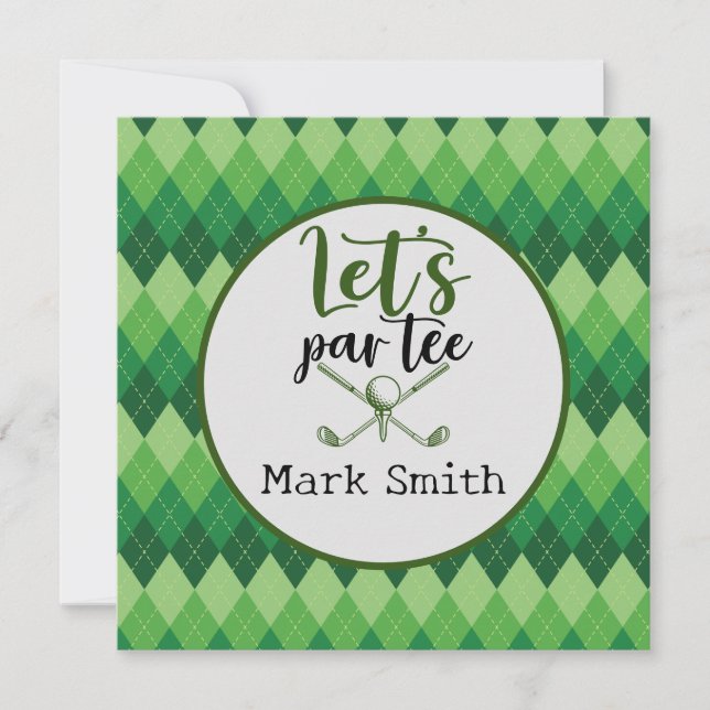 Golf  Let's Par Tee for Golfer Party   Invitation (Front)