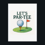 Golf Let's Par Tee for Golfer Postcard<br><div class="desc">Invite friends to celebrate on the green with this fun Golf Let’s Par-Tee party invitation postcard. Featuring a bright watercolor golf course design with a golf ball on a tee and classic red flag, this playful golf-themed invitation is perfect for golf parties, birthdays, bachelor parties, tournaments, or country club celebrations....</div>