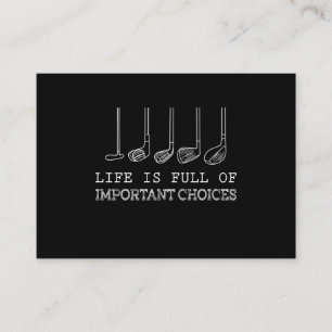 Golf Lover Life Is Full Of Important Choices Enclosure Card