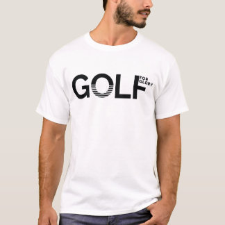 Golf Lover Player PGA Tour Gaming Golf For Glory T-Shirt