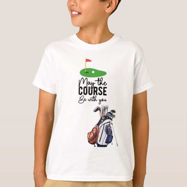 Golf may the course be with you T-Shirt (Front)