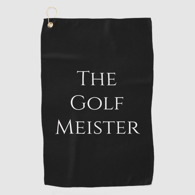 Golf Meister Funny Quote Black Towel (Front)