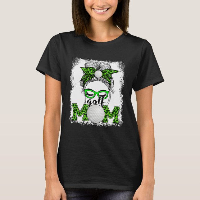 Golf Mom Mother's Day Game Day Messy Bun Leopard T-Shirt (Front)