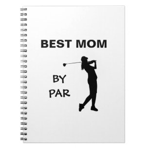 Golf Mommy Golfer Pun Mother's Day Best Mom By Par Notebook