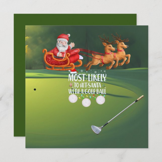 Golf Most likely to hit Santa with golf ball funny Holiday Card (Front/Back)