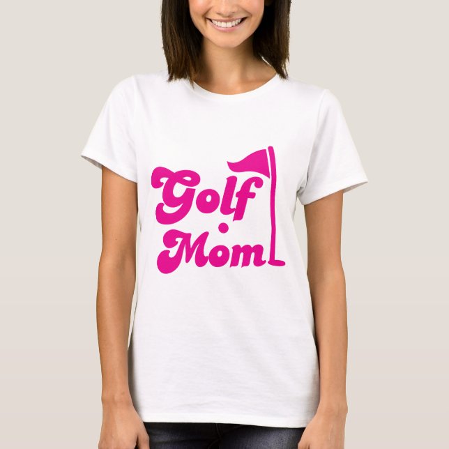 Golf Mum T-Shirt (Front)