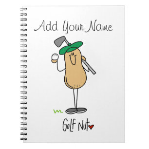 Golf Nut T-shirts and Gifts Spiral Notebook