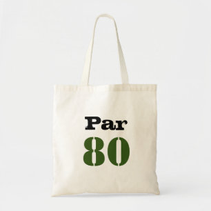 Golf Par 80th birthday with number Tote Bag