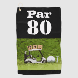 Golf Par 80th eighty years old golfer birthday dad Towel