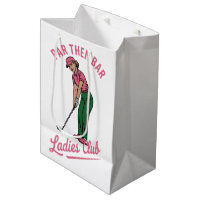 Golf Par Then Bar Ladies Club Golf Golfing Girl