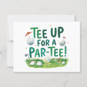 Golf  party funny saying tee up for par tee postcard