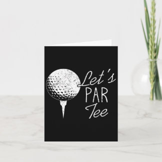 Golf Player Funny Golfer Quote Great Golfing Sayin Card