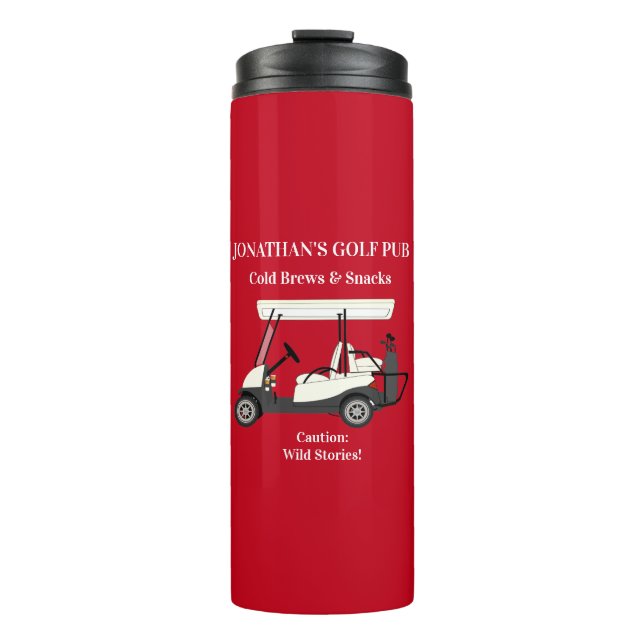 Golf Pub Golf Cart Beer & Snacks Wild Stories Pub Thermal Tumbler (Front)