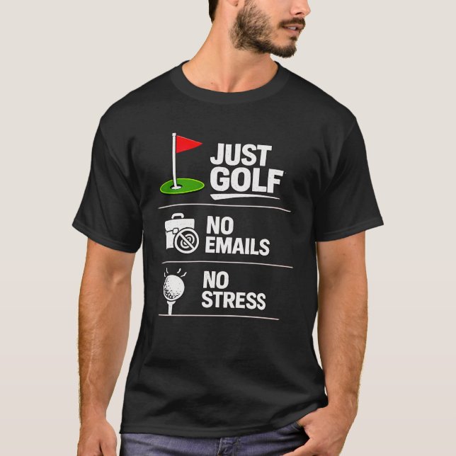 Golf Retired Full Time Golfer T-Shirt (Front)